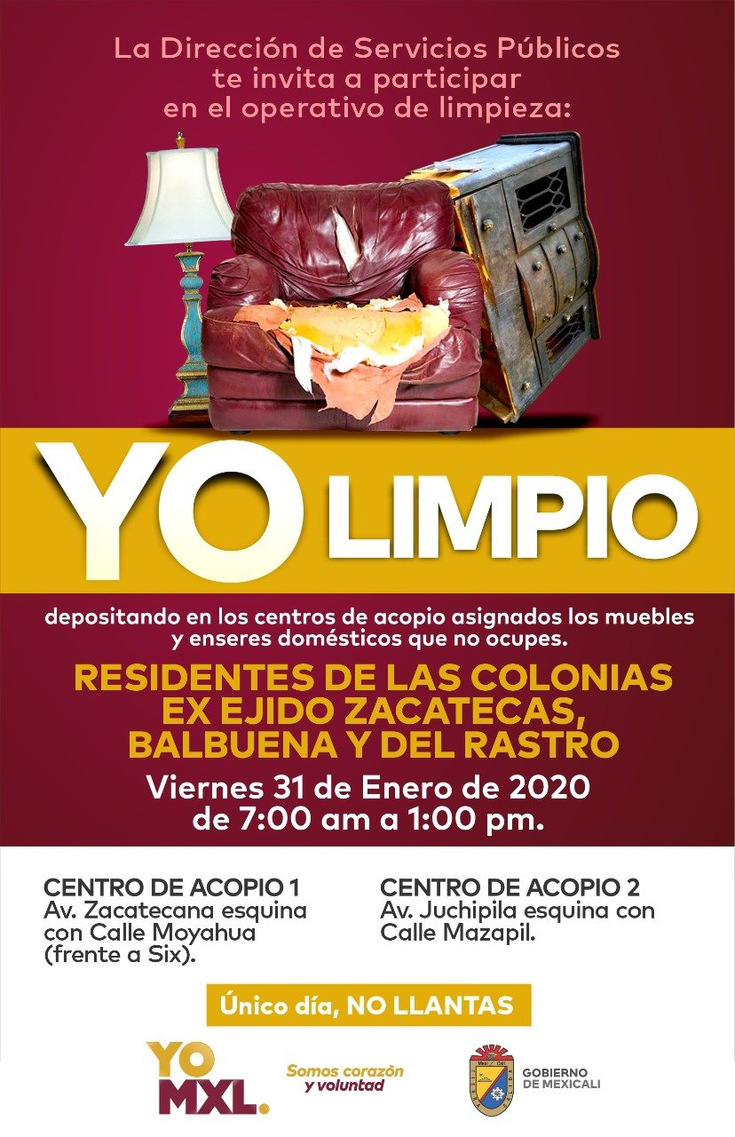 MAÑANA HABRÁ OPERATIVO “YO LIMPIO” EN LAS COLONIAS EX EJIDO ZACATECAS, BALBUENA Y DEL RASTRO